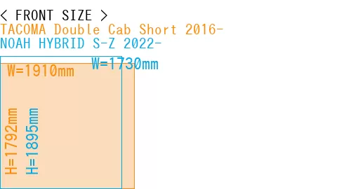 #TACOMA Double Cab Short 2016- + NOAH HYBRID S-Z 2022-